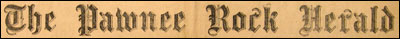 The Pawnee Rock Herald's banner, from 1921.