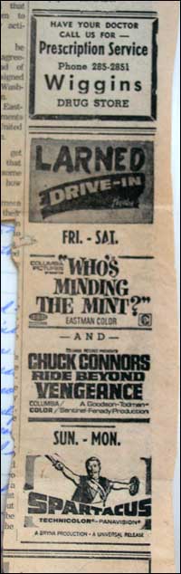 Drive-in movie ads in the Larned Tiller and Toiler, 1967. Who's Minding the Mint, Ride Beyond Vengeance, Spartacus.